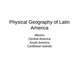 Latin America Physical Geography
