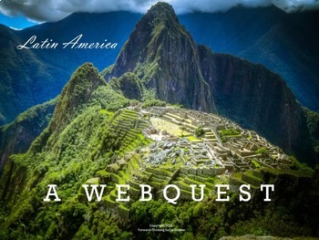 Preview of Latin America Webquest (World Geography and History)