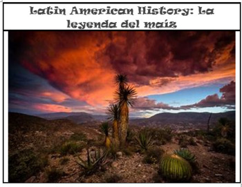 Preview of Latin American History: La leyenda del maíz 