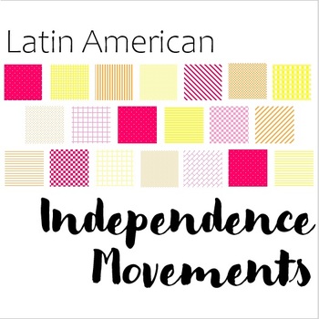 Preview of Latin American Independence Movements