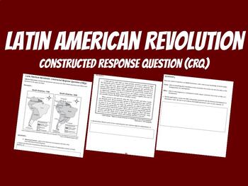 Preview of Latin American Revolution CRQ Activity