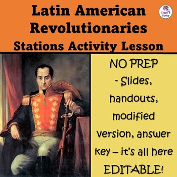 Preview of Latin American Revolutionaries: Stations Activity Lesson, Editable