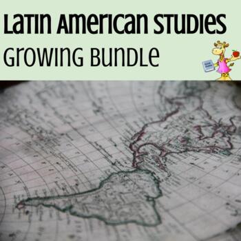 Preview of Latin American Studies Growing Bundle (30% Savings)