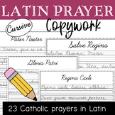 Latin Catholic Prayer Copywork - Cursive Handwriting Practice