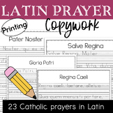 Latin Catholic Prayer Copywork - Printing Handwriting Practice