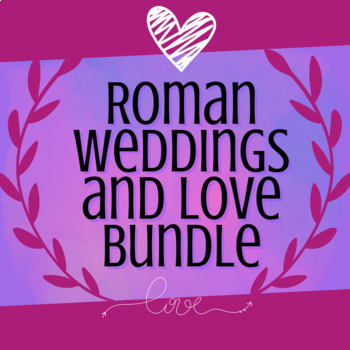Preview of Latin Class Holidays: Valentine's Day Bundle (Roman Love Stories and Traditions)