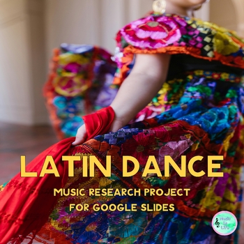 Preview of Latin Dance- Research Project for Google Slides
