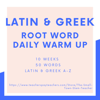 Preview of Latin & Greek Root Word Daily Warm Up - 10 WEEKS OF PLANS - Weeks 21-30