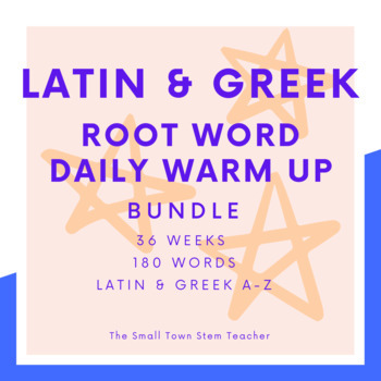 Preview of Latin & Greek Root Word Daily Warm Up Bundle - 36 WEEKS OF PLANS