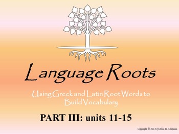 Preview of Latin/Greek Root Word Vocabulary III: Powerpoints, Flashcards, Worksheets, Exams