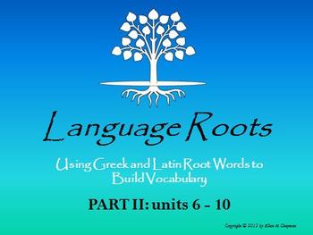 Preview of Latin/Greek Root Word Vocabulary II: Powerpoints, Flashcards, Worksheets, Exams
