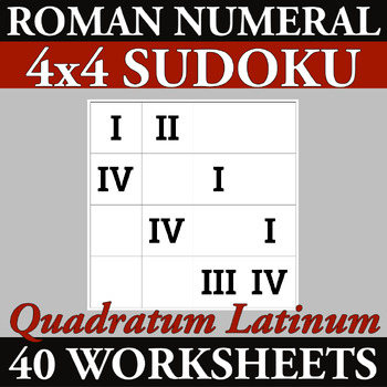 Preview of Latin Roman Numerals Sudoku Puzzles 4x4 Mini