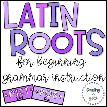 Preview of Latin Roots for Grammar Instruction **FREEBIE**