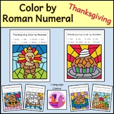 Thanksgiving Color by Roman numerals, color by number