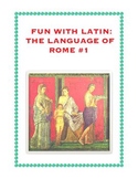 Latin: The Language of Rome Fun Worksheet #1