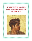 Latin: The Language of Rome Fun Worksheet #2