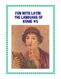 Latin: The Language of Rome Fun Worksheet #5