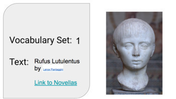 Preview of Latin Vocabulary Bundle (Set 1 of 3) corresponding to Rufus Lutulentus Novella 