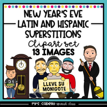 Preview of Latin and Hispanic New Years Eve Superstitions Clipart Set