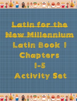 Preview of Latin for the New Millennium Chapters 1-5 Activity Set