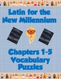 Latin for the New Millennium Chapters 1-5 Vocabulary Puzzles