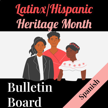 Preview of Latinx Hispanic Heritage Month Bulletin Board | Flags | Trivia | Vocabulary