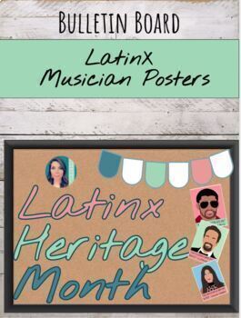 Preview of Latinx Musician Growth Mindset Bulletin Board Posters | Hispanic Heritage Month