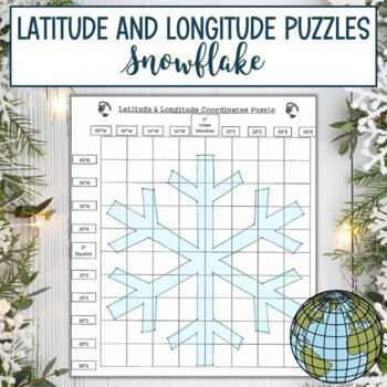 Preview of Latitude and Longitude Practice Puzzle Christmas Winter Snowflake