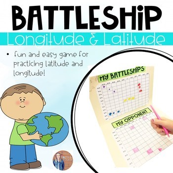 Preview of Latitude and Longitude Practice: Geography Battleship: Absolute Location
