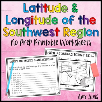 Preview of Latitude and Longitude Practice Southwest Region No PREP Printable Worksheet