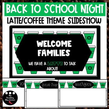 Preview of Latte Back To School Night Slides