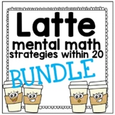 Latte Mental Math Strategies Bundle