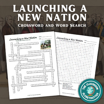 Preview of Launching A New Nation - U.S. History - Crossword & Word Search Worksheets