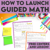 Launching Guided Math - Guided Math Overview with Centers,