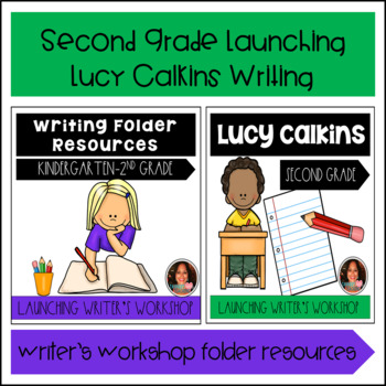 Preview of Launching Lucy Calkins Writer's Workshop and Folder Resources-Second Grade