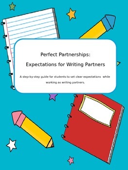 Preview of Perfect Partnerships: Expectations for Writing Partners (Lucy Calkins style!)