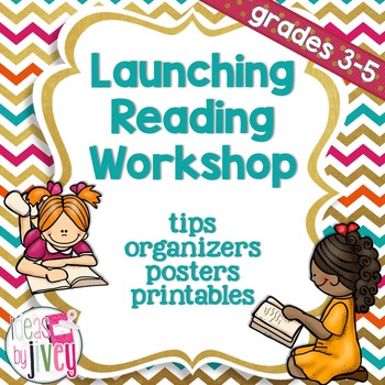 Preview of Launching Reading Workshop in Grades 3-5