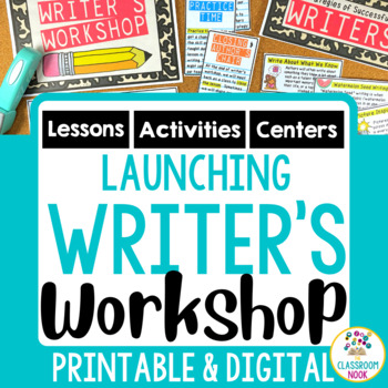 Preview of Launching Writer's Workshop - Lessons, Activities for Upper Elementary Students