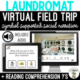 Laundromat Virtual Field Trip Social Narrative & Comprehen