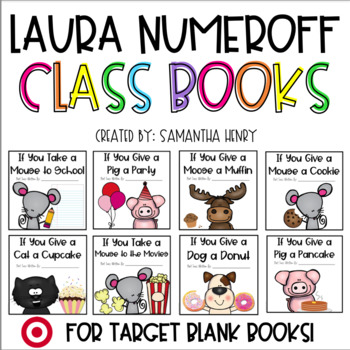 Preview of Laura Numeroff Class Books