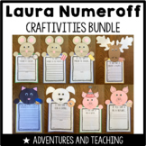 Laura Numeroff Craftivities BUNDLE