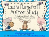 Laura Numeroff "If You Give a.." Author Study
