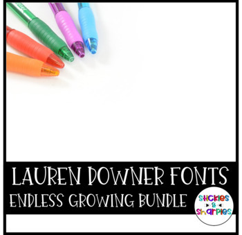 Preview of Lauren Downer Fonts the Endless Growing Bundle