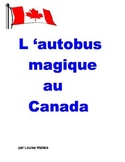 French L'autobus magique au Canada