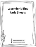 Lavender's Blue Lyric Sheet