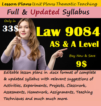 Preview of Law 9084 Lesson Plan (Full Latest Syllabus) AS & A Level / Thematic Lesson Plans