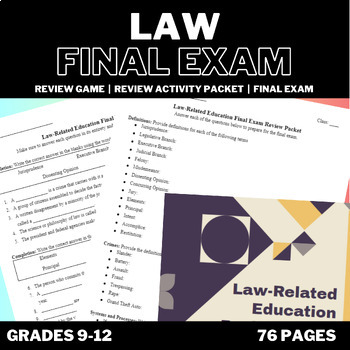 Preview of Law-Related Education Final Exam, Review Packet, and Review Game