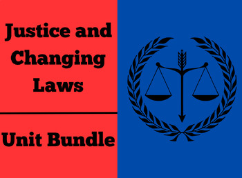 Preview of Law Related Education: Justice and Changing Laws Short Unit
