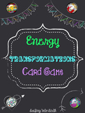 Law of Conservation of Energy - Card Game