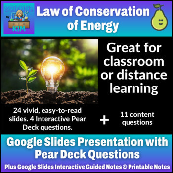 Preview of Law of Conservation of Energy Google Slides with Pear Deck and Notes 